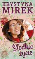 Okładka: Słodkie życie