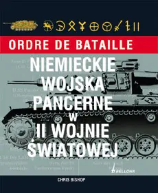 Okładka: Niemieckie wojska pancerne w II wojnie światowej