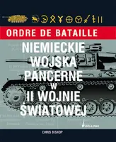 Okładka: Niemieckie wojska pancerne w II wojnie światowej