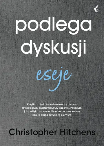 Okładka: Podlega dyskusji. Eseje