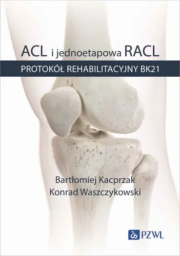 Okładka: ACL i jednoetapowa RACL