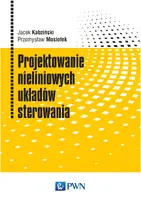 Okładka: Projektowanie nieliniowych układów sterowania