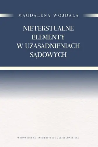 Okładka: Nietekstualne elementy w uzasadnieniach sądowych