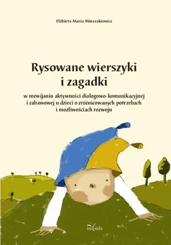 Okładka: Rysowane wierszyki i zagadki w rozwijaniu aktywności....