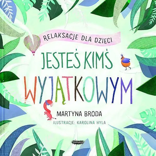 Okładka: Jesteś kimś wyjątkowym. Relaksacje dla dzieci