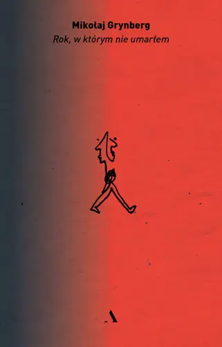 Okładka: Rok, w którym nie umarłem