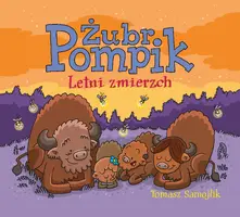 Okładka: Żubr Pompik. Letni zmierzch