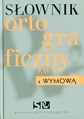 Okładka: Słownik ortograficzny PWN z wymową