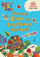 Okładka: Dlaczego Żółw ma popękaną skorupę?