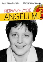 Okładka: Pierwsze życie Angeli M.