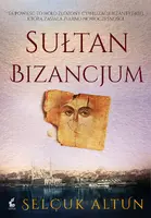 Okładka: Sułtan Bizancjum