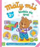 Okładka: Mały miś kładzie się spać. Aktywizująca książeczka z naklejkami 2+