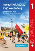 Okładka: Podręcznik do religii dla kl. 1 liceum i technikum pt. Szczęśliwi, którzy żyją wolnością
