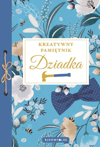 Okładka: Kreatywny pamiętnik Dziadka