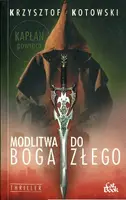 Okładka: Modlitwa Do Boga Złego