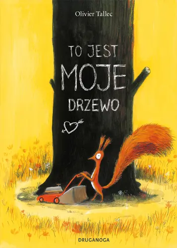 Okładka: To jest MOJE drzewo