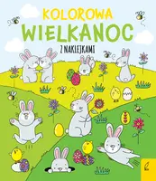 Okładka: Kolorowa Wielkanoc z naklejkami