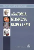 Okładka: Anatomia kliniczna głowy i szyi
