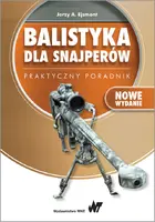 Okładka: Balistyka dla snajperów. Praktyczny poradnik