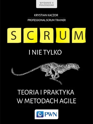 Okładka: Scrum i nie tylko. Teoria i praktyka w metodach Agile