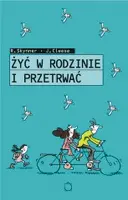 Okładka: Żyć w rodzinie i przetrwać