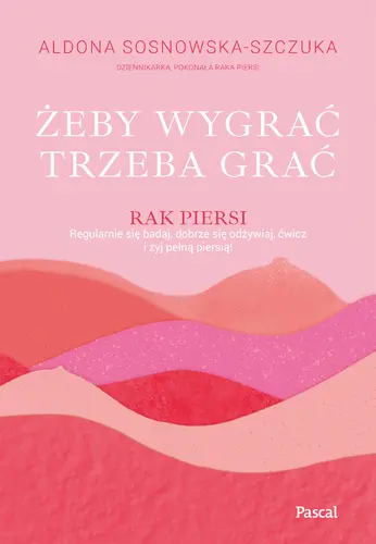 Okładka: Żeby wygrać, trzeba grać
