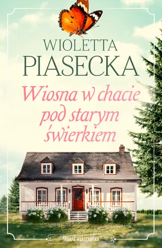 Okładka: Wiosna w chacie pod starym świerkiem