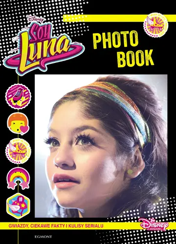 Okładka: Soy Luna. Photo book