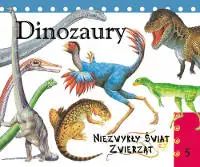 Okładka: Dinozaury. Niezwykły świat zwierząt