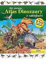Okładka: Mój pierwszy atlas dinozaurów z naklejkami
