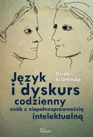 Okładka: Język i dyskurs codzienny osób z niepełnosprawnością intelektualną