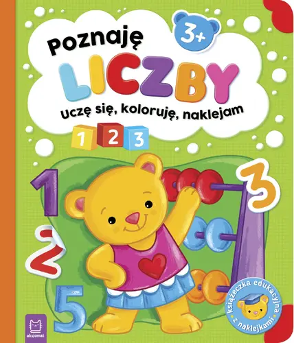 Okładka: Poznaję liczby. Uczę się, koloruję, naklejam. 3+