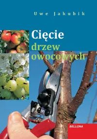Okładka: Cięcie drzew owocowych