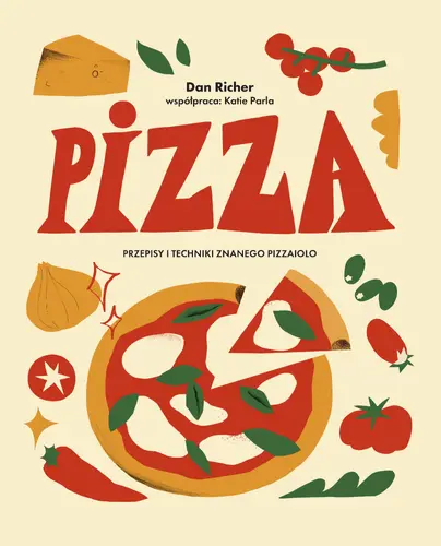 Okładka: Pizza. Przepisy i techniki znanego pizzaiolo