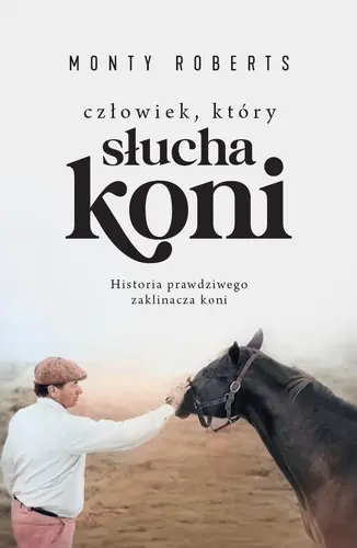 Okładka: Człowiek, który słucha koni