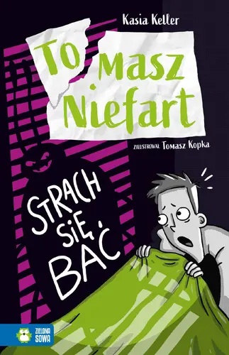 Okładka: Tomasz Niefart. Strach się bać