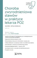 Okładka: Choroba zwyrodnieniowa stawów w praktyce lekarza POZ. Nowe spojrzenie