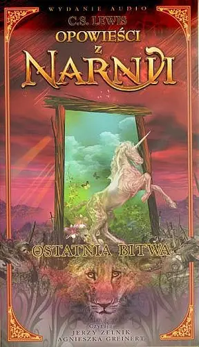 Okładka: Opowieści z Narnii. Ostatnia bitwa. (książka czytana na 4 CD Audio)