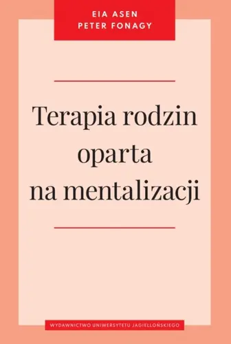 Okładka: Terapia rodzin oparta na mentalizacji