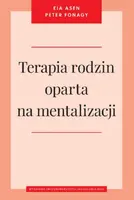Okładka: Terapia rodzin oparta na mentalizacji