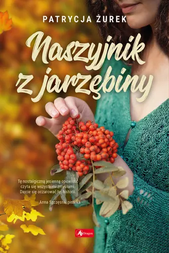 Okładka: Naszyjnik z jarzębiny