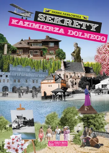 Okładka: Sekrety Kazimierza Dolnego