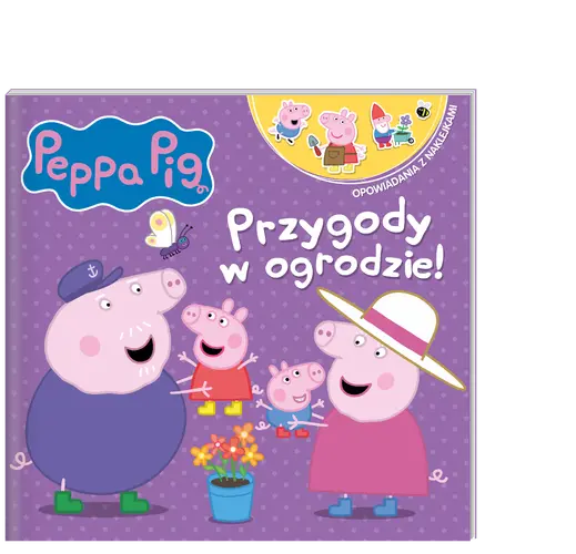 Okładka: Peppa Pig. Opowiadania z naklejkami. Przygody w ogrodzie