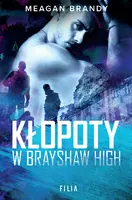 Okładka: Kłopoty w Brayshaw High