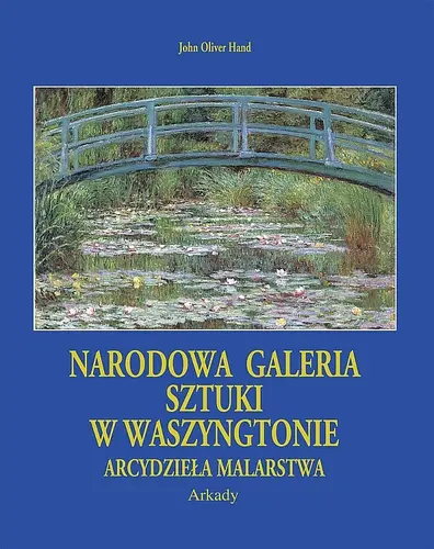 Okładka: Narodowa galeria sztuki w Waszyngtonie. Arcydzieła malarstwa