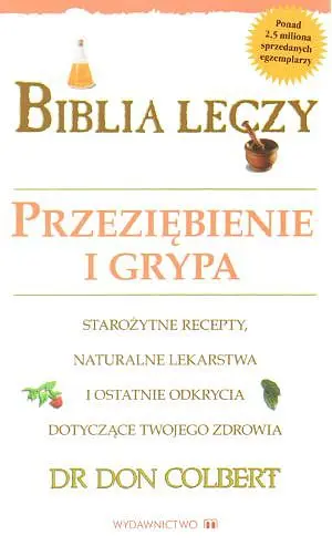 Okładka: Biblia leczy - Przeziębienie i grypa