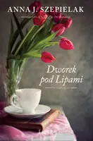 Okładka: Dworek pod Lipami