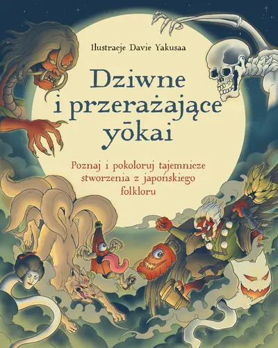 Okładka: Dziwne i przerażające yōkai