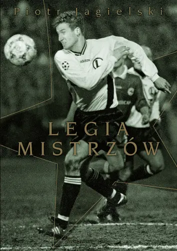 Okładka: Legia mistrzów