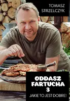 Okładka: Oddasz Fartucha 3. Jakie to jest dobre!